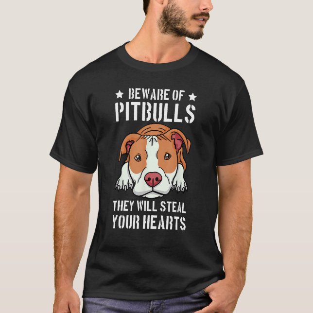 Camiseta Cuidado Con Pitbull, Ellos Seguirán Siendo Su Pozo (Anverso)