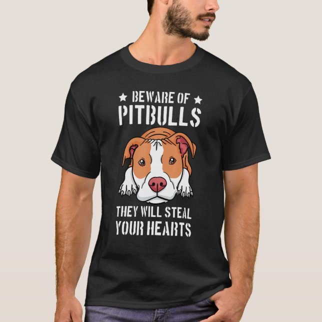 Camiseta Cuidado Con Pitbull, Seguirán Siendo Tu Toro De Pi (Anverso)