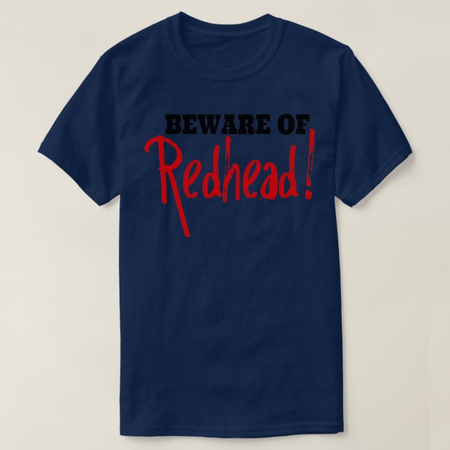 Camiseta Cuidado con Redhead (Diseño del anverso)
