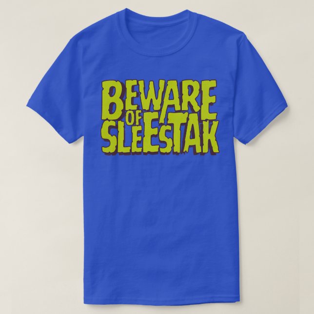 Camiseta Cuidado con Sleestak (Diseño del anverso)