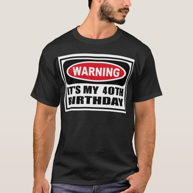 Camiseta Cuidado de 40 (Anverso)