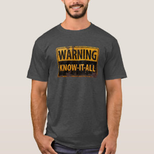 Camiseta CUIDADO de SABER-ÉL-TODO - Rótulo metalizado de