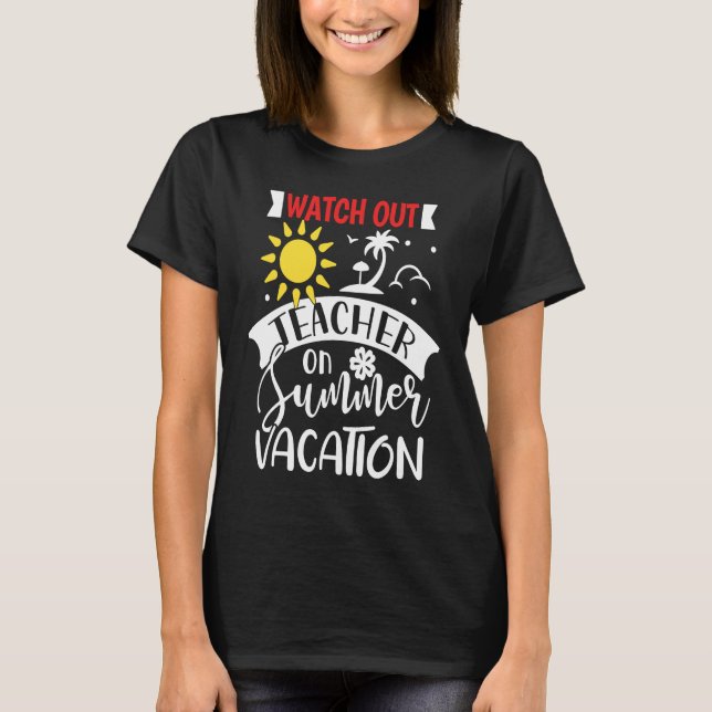 Camiseta Cuidado profesor con vacaciones de verano helado (Anverso)