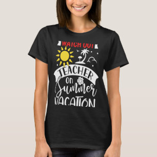 Camiseta Cuidado profesor con vacaciones de verano helado