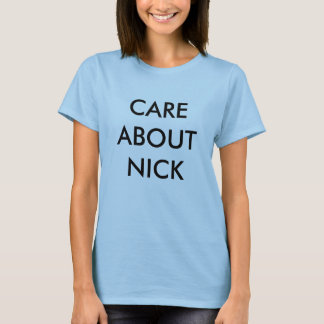 CAMISETA CUIDADO SOBRE NICK (MCCARTHY)