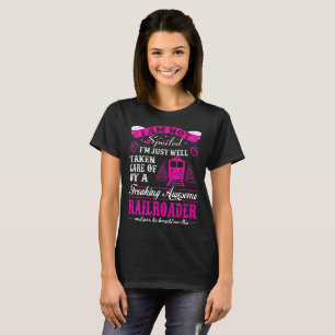 Camiseta Cuidado tomado no estropeado del Railroader