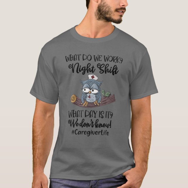 Camiseta Cuidador de turno nocturno (Anverso)