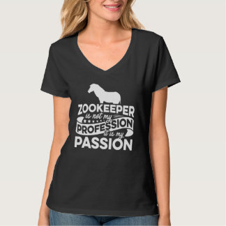 Camiseta Cuidador De Zoológico No Es Mi Profesión Es Mi Pas