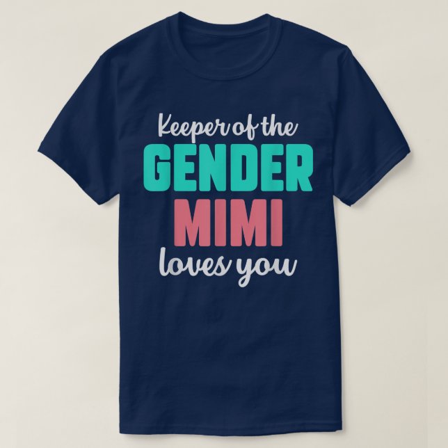 Camiseta Cuidadora Del Género Mimi Te Ama El Género Gracios (Diseño del anverso)