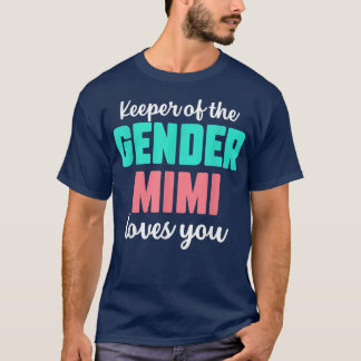 Camiseta Cuidadora Del Género Mimi Te Ama El Género Gracios