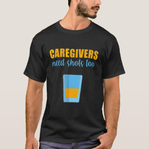 Camiseta Cuidadores masculinos también necesitan vacunas En