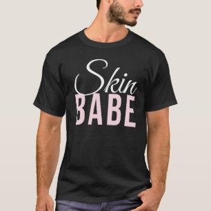Camiseta Cuidados de la piel de los esteticistas de piel