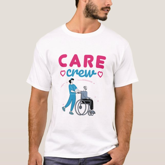 Camiseta Cuidados Del Equipo De Cuidados En El Hogar De Enf (Anverso)