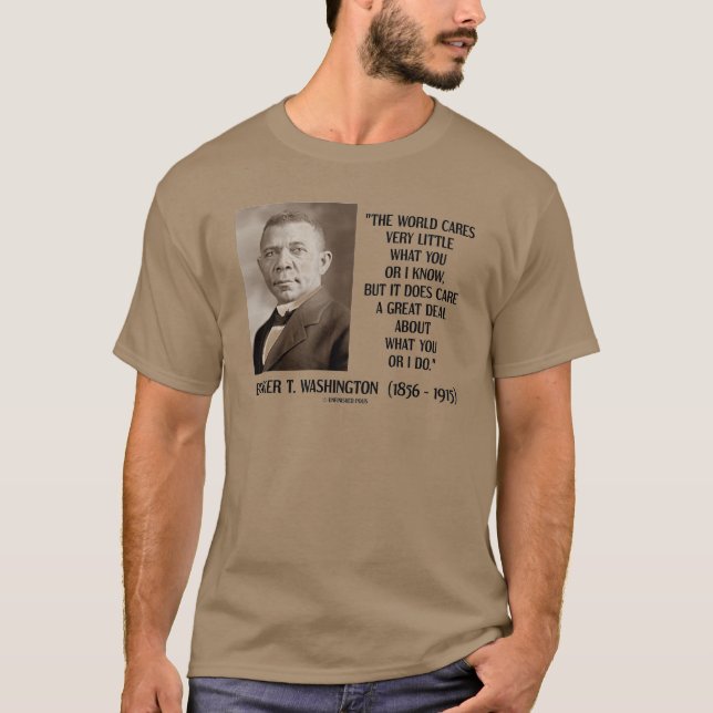 Camiseta Cuidados del mundo del Booker T. Washington muy (Anverso)