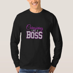 Camiseta Cuidar Como Un Jefe De Atención De Enfermería