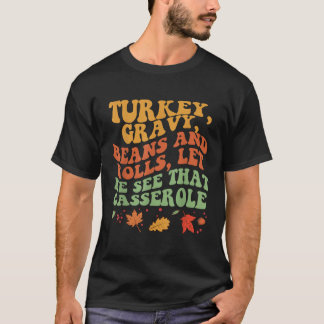 Camiseta Cuidar Los Granos Graves De Turquía Y Los Rollos M