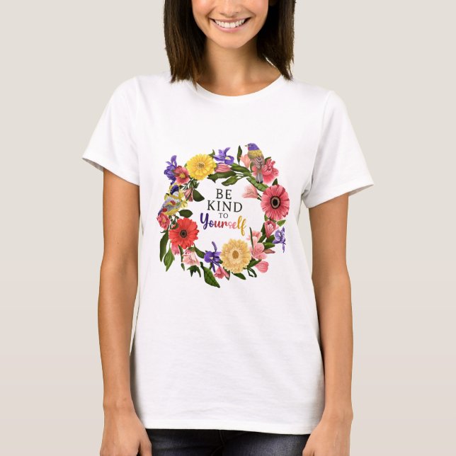 Camiseta Cuídate una cita floral de amor propio (Anverso)