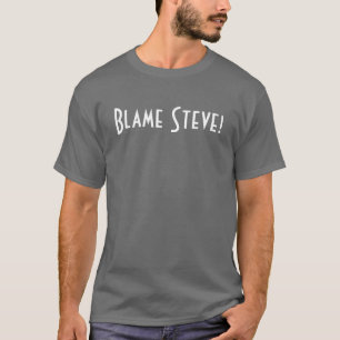 Camiseta ¡Culpa Steve!