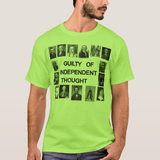 Camiseta Culpable de pensamiento independiente