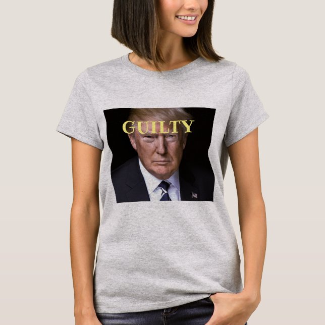 Camiseta culpable de Trump (Anverso)