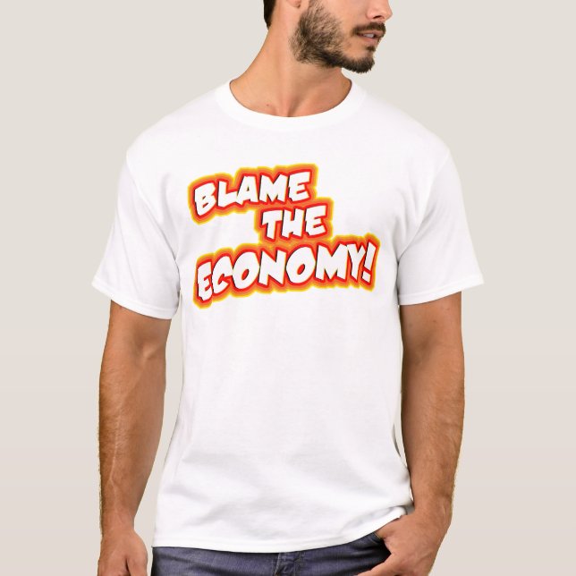 CAMISETA ¡CULPE LA ECONOMÍA! (Anverso)