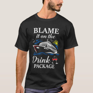 Camiseta Culpen A Este Cruceros De Bebida