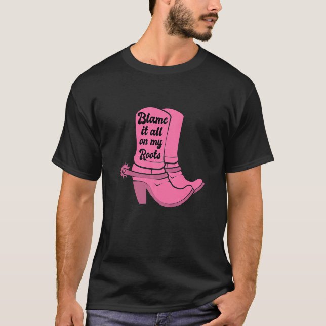 Camiseta Culpen A Todo En Mis Raíces De La Noche Rosa Boots (Anverso)