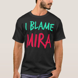 Camiseta Culpo a los amigos de Mira, nombre, apodo de Buddy