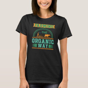 Camiseta Cultivando de manera orgánica Patriótico Campesino