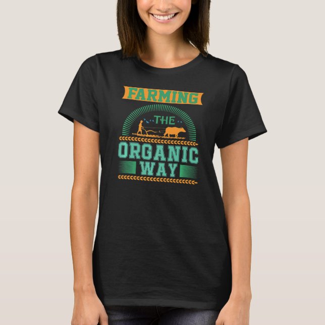 Camiseta Cultivando de manera orgánica Patriótico Campesino (Anverso)