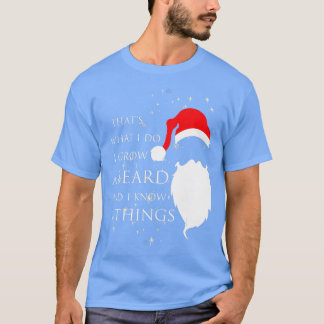 Camiseta Cultivo barba y sé cosas de Santa Claus