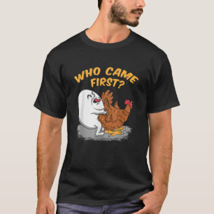 Camiseta Cultivo de pollo que vino el primer regalo de gran