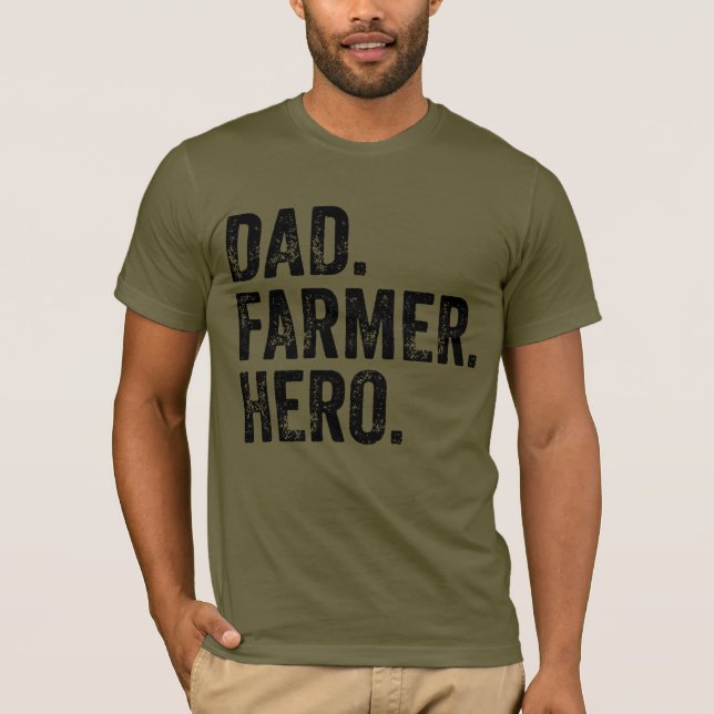 Camiseta Cultivo del Día del Héroe Héroe de Padre (Anverso)