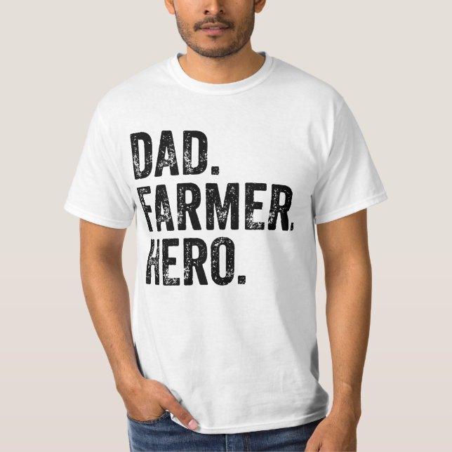 Camiseta Cultivo del Día del Héroe Héroe de Padre (Anverso)