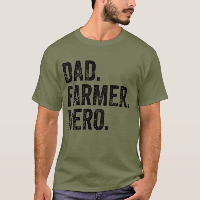 Camiseta Cultivo del Día del Héroe Héroe de Padre (Anverso)