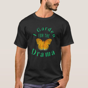 Camiseta Cultivo por el drama Cool jardinero rebelde Ga