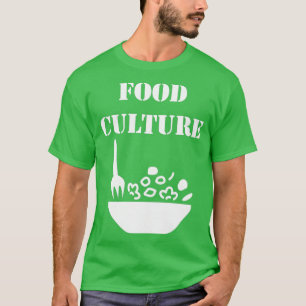 Camiseta Cultura alimentaria