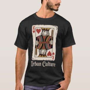 Camiseta Cultura Urbana Ropa Urbana - Rey de Corazones