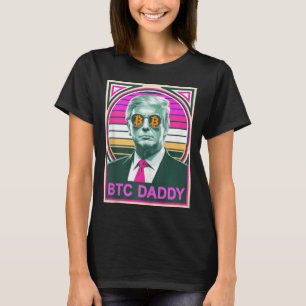Camiseta Cum Trump Bitcoin Btc Daddy Auditoría De Finanzas