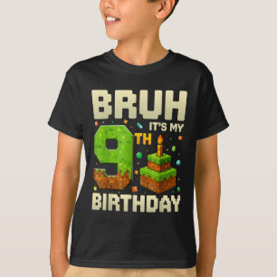 Camiseta Cumpleañero Pixel Bruh Es Mi 9 Cumpleaños Gaming