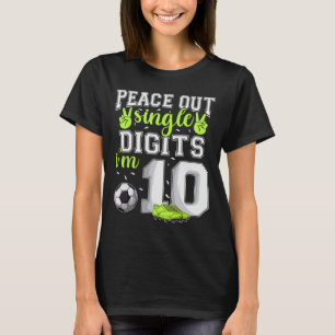 Camiseta Cumpleaños 10 niños fútbol Peace Out Single Digits