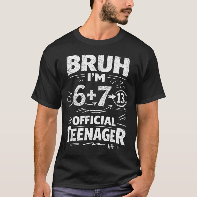 Camiseta Cumpleaños 13 Divertido Meme 6 7 Cumpleañ (Anverso)