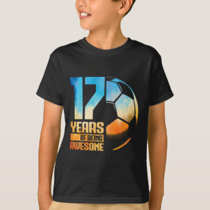 Camiseta Cumpleaños 17 Niño Niña Futbolista Futbol 17 Años
