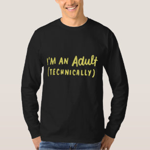 Camiseta Cumpleaños 18 Soy Adulto Técnicamente 18.