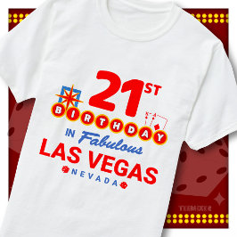 Camiseta Cumpleaños 21 Las Vegas Signo de Bienvenida Fiesta