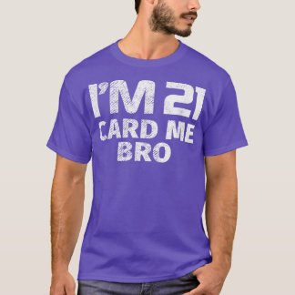 Camiseta Cumpleaños 21 Tengo 21 años y soy gracioso.