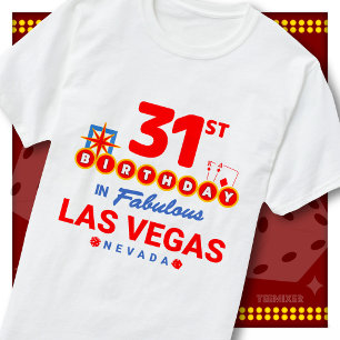 Camiseta Cumpleaños 31 Las Vegas Signo de Bienvenida Fiesta