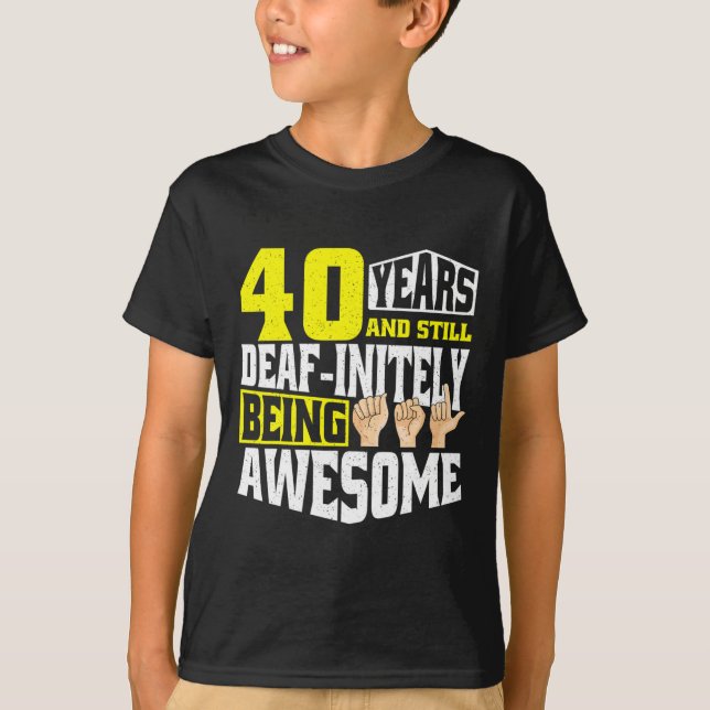 Camiseta Cumpleaños 40 Años De Ser Increíble (Anverso)