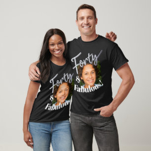 Camiseta cumpleaños 40 cuarenta y fabuloso foto de plata