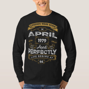 Camiseta Cumpleaños 44 Leyendas Nacieron En Abril 1979